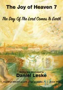The Joy of Heaven Book 7 - Daniel Leske