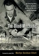 The Blind Mechanic - Elliott Marilyn Davidson