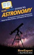 HowExpert Guide to Astronomy - HowExpert