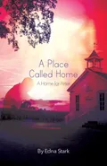 A Place Called Home - Edna Stark