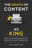 The Death of Content As King - Jon Hinderliter