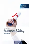 The Assessment Of Risky Behaviour Among University Students - Indongo Inodngo