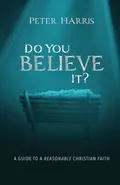 Do You Believe It? - Peter Harris