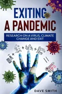 Exiting a Pandemic - Dave Smith