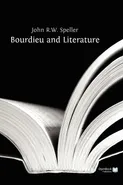 Bourdieu and Literature - John Speller