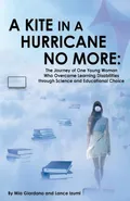 A Kite in a Hurricane No More - Mia Giordano