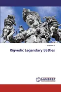 Rigvedic Legendary Battles - Sivkishen Ji