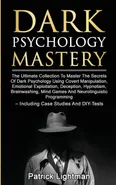 Dark Psychology Mastery - Patrick Lightman