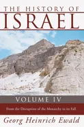 The History of Israel, Volume 4 - Georg Heinrich Ewald