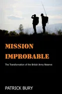 Mission Improbable - Patrick Dr. Bury