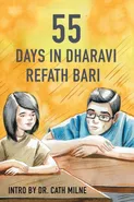 55 Days in Dharavi - Refath Bari