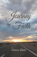 Journey by Faith - Patricia Davis