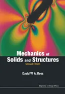 Mechanics of Solids and Structures - DAVID W A REES