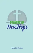 Prayers of New Hope - Maria Aiello