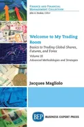 Welcome to My Trading Room, Volume III - Jacques Magliolo