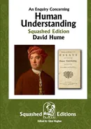 An Enquiry Concerning Human Understanding (Squashed Edition) - David Hume