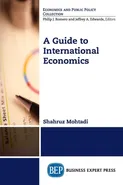 A Guide to International Economics - Shahruz Mohtadi