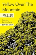 Yellow Over The Mountain - Peter Lay