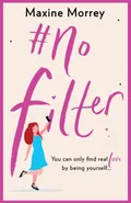 #No Filter - Maxine Morrey