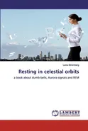 Resting in celestial orbits - Lena Strömberg