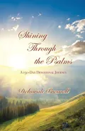 Shining Through the Psalms - Deborah Presnell