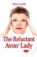 The Reluctant Avon Lady - Ken Lord