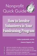 How to Involve Volunteers in Your Fundraising Program - Joanne Oppelt