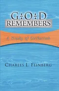 God Remembers - Charles L. Feinberg
