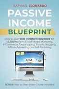 Passive Income Blueprint - Raphael Leonardo