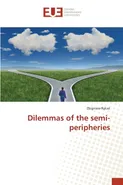 Dilemmas of the semi-peripheries - Zbigniew Rykiel