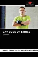 GAY CODE OF ETHICS - Hernández David Francisco Camargo