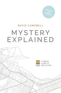 Mystery Explained - David Campbell