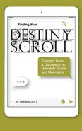 Finding Your Destiny Scroll - Sheri Scott