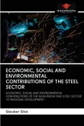 ECONOMIC, SOCIAL AND ENVIRONMENTAL CONTRIBUTIONS OF THE STEEL SECTOR - Glauber Silva