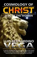 Cosmology of Christ - Luis Vega