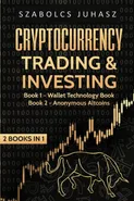 Cryptocurrency Trading & Investing - Szabolcs Juhasz