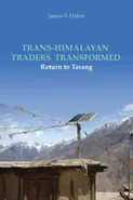 Trans-Himalayan Traders Transformed - James F. Fisher