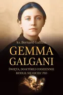 Gemma Galgani - Bernard Gallizia
