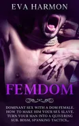 FEMDOM - Eva Harmon
