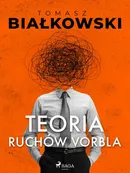 Teoria ruchów Vorbla - Tomasz Białkowski