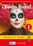 !Todo listo! 1. Podręcznik Język hiszpański dla szkół ponadpodstawowych - Olga Cruz Moya  (Coordinadora)
