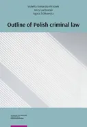 Outline of Polish criminal law - Agata Ziółkowska