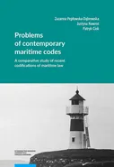 Problems of contemporary maritime codes. A comparative study of recent codifications of maritime law - Justyna Nawrot