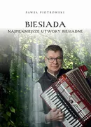 Biesiada - Paweł Piotrowski