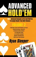 Advanced Hold'Em Volume 2 - Ryan Sleeper