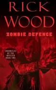 Zombie Defence - Rick Wood