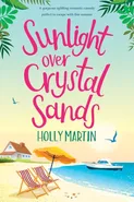Sunlight over Crystal Sands - Holly Martin