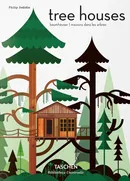 Tree Houses - Philip Jodidio