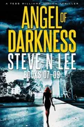 Angel of Darkness Books 07-09 - Steve N Lee