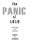 The Panic of 1819 - Murray N. Rothbard
